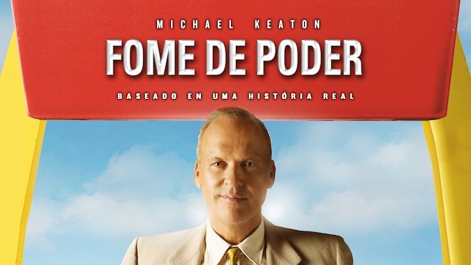 Fome de Poder: o filme que pode te ajudar a chegar lá! 4 Fome de Poder
